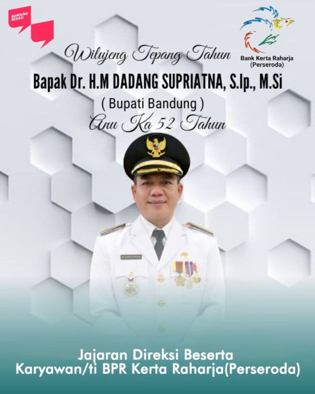 Wilujeung Tepang Tahun Bapak Bupati Kab. Bandung Dr. H. M. Dadang Supriatna, S.Ip., M.Si.