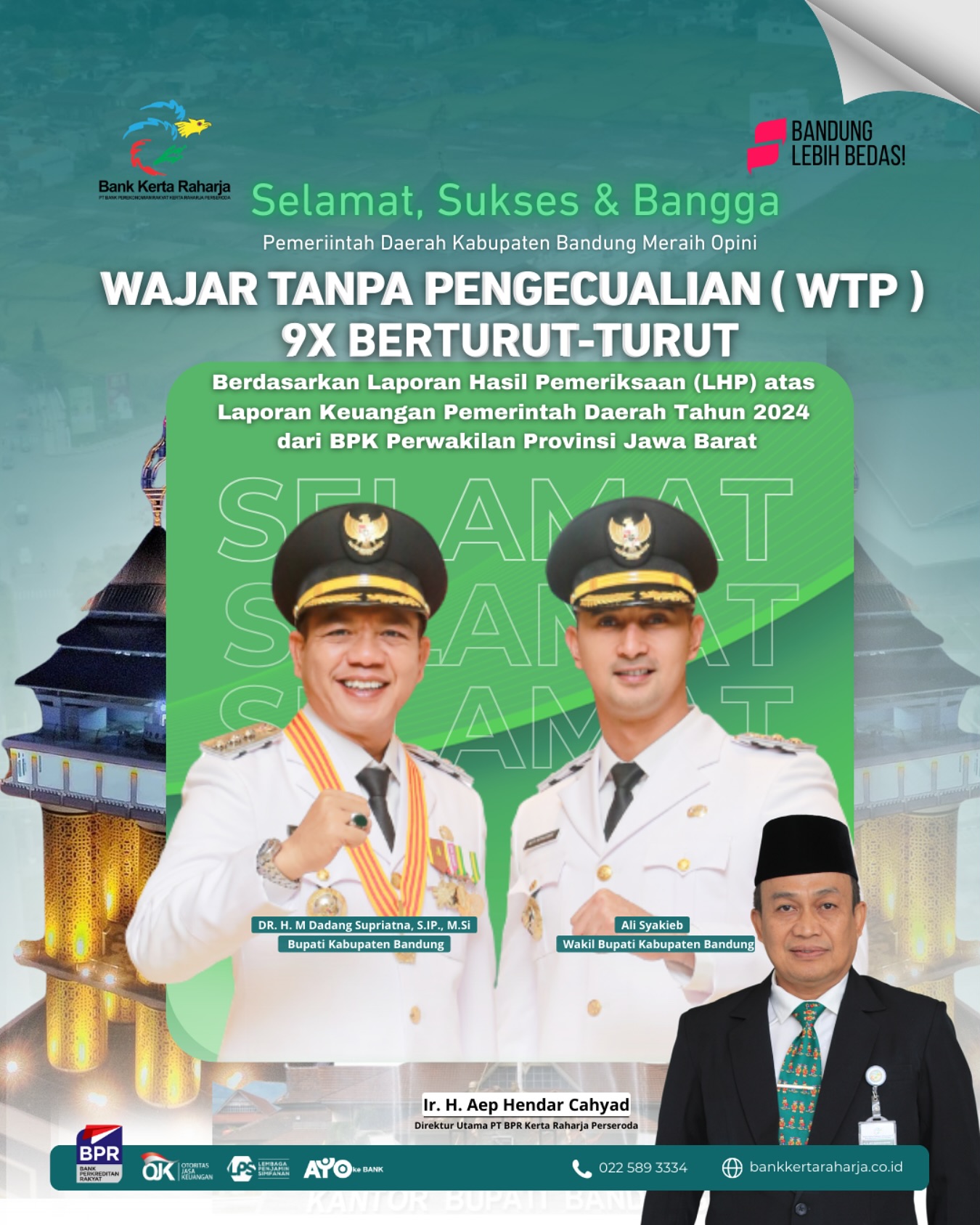 Selamat &amp; Sukses Kepada Pemerintah Kabupaten Bandung atas raihan Opini Wajar Tanpa Pengecualian (WTP) yang ke 9