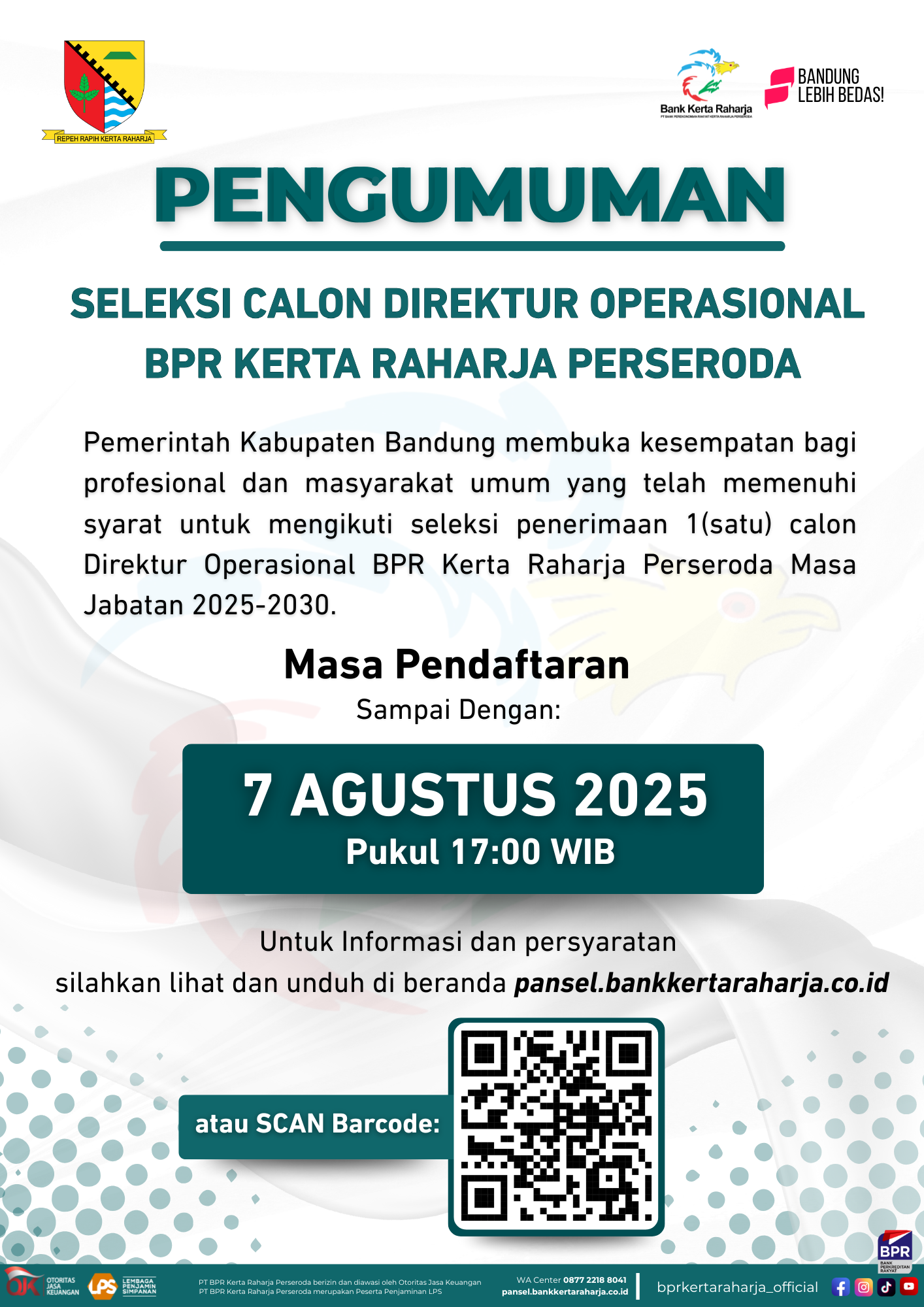 PENGUMUMAN SELEKSI CALON DIREKTUR OPERASIONAL BPR KERTA RAHARJA PERSERODA