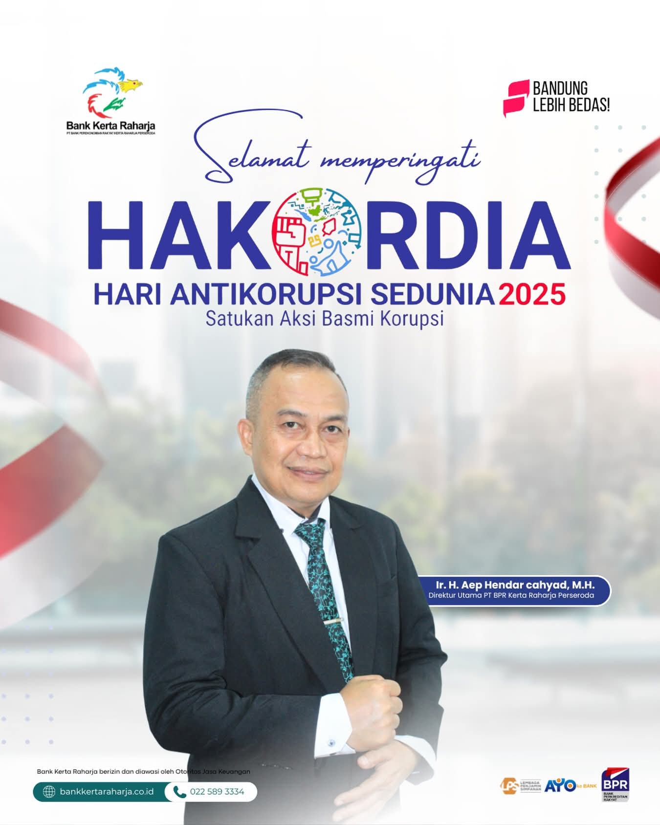 Segenap Pengurus dan Karyawan/ti PT BPR Kerta Raharja Perseroda mengucapkan Selamat Memperingati Hari Anti Korupsi Sedunia 2025.