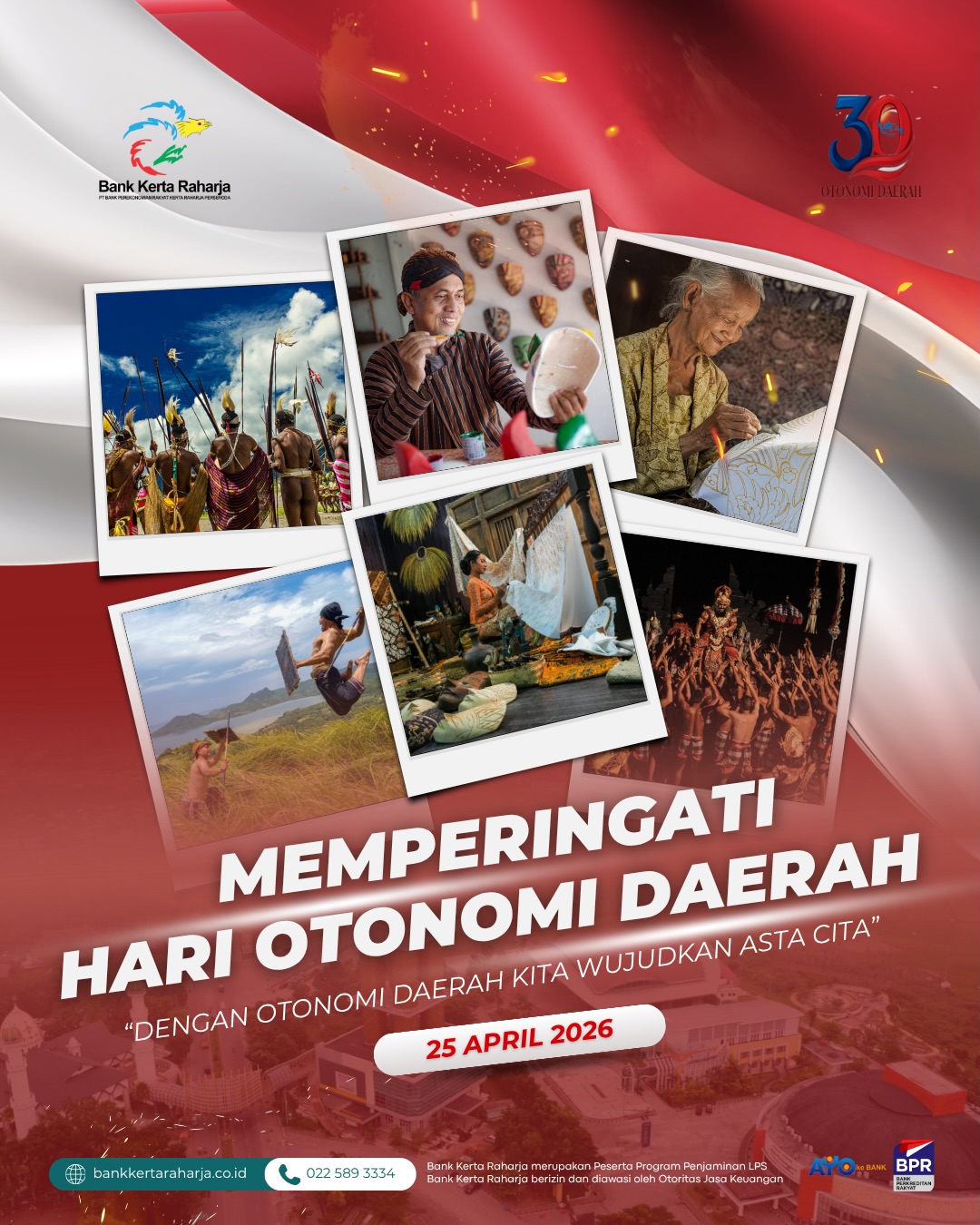 Segenap Pengurus &amp; Karyawan/ti Bank Kerta Raharja Mengucapkan Selamat Memperingati Hari Otonomi Daerah, 25 April 2026