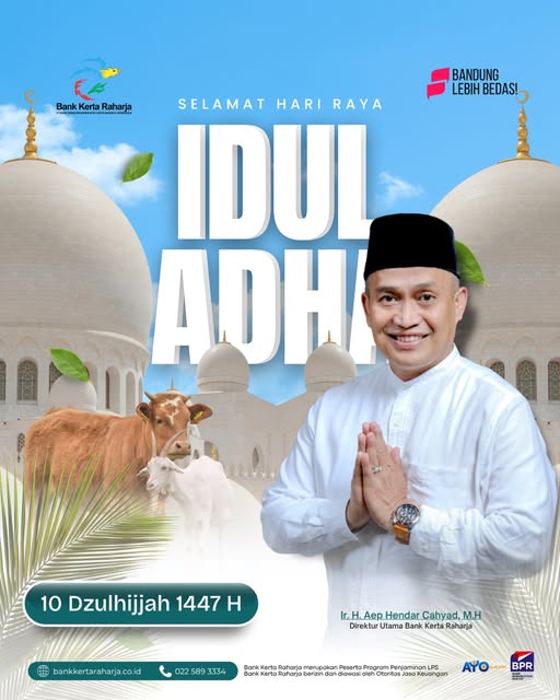 Segenap Pengurus &amp; Karyawan/ti Bank Kerta Raharja Mengucapkan Selamat Hari Raya Idul Adha 1447 Hijriah